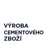 Vroba cementovho zbo